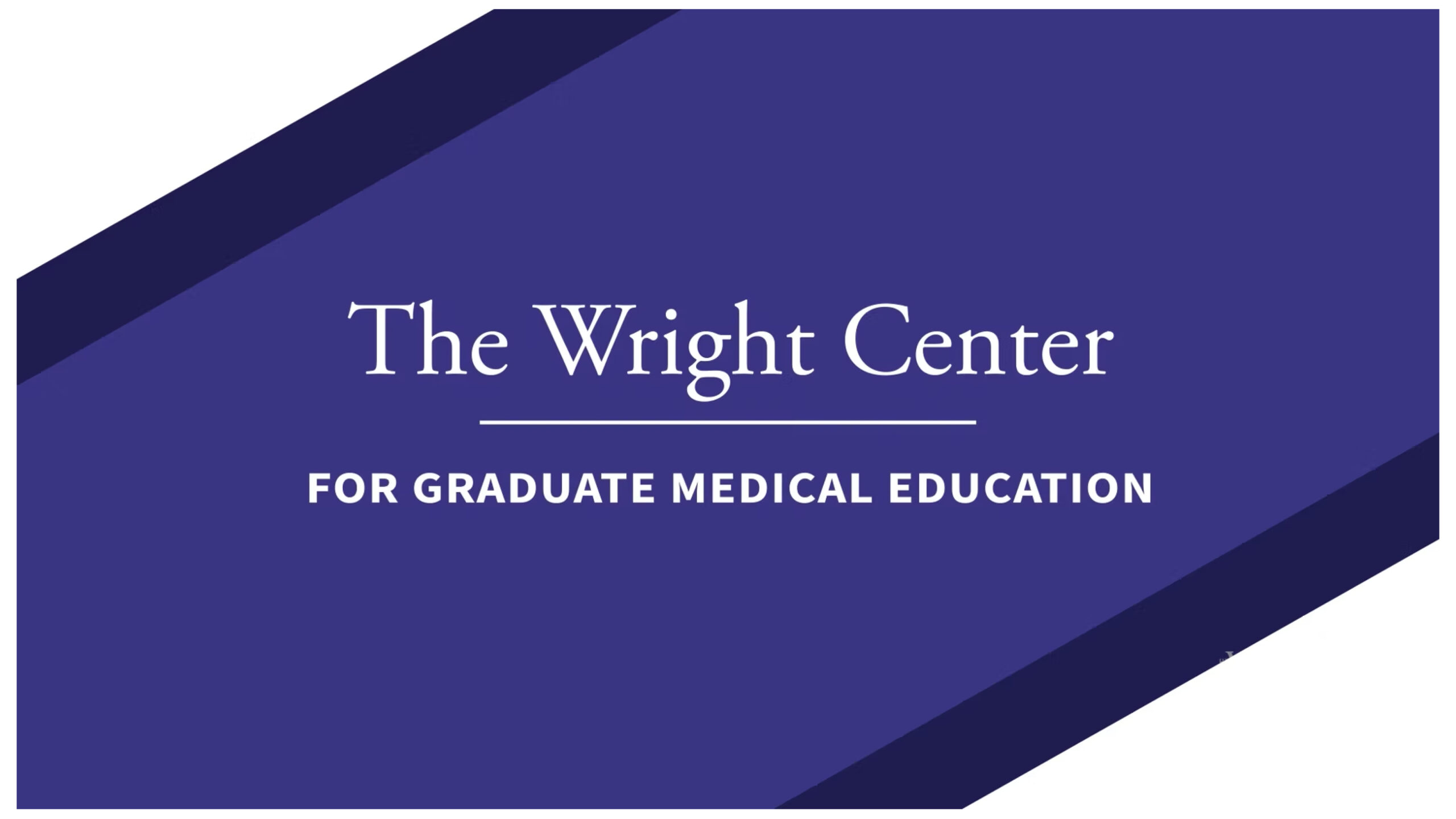 The Wright Center For ʼһ Medical Education